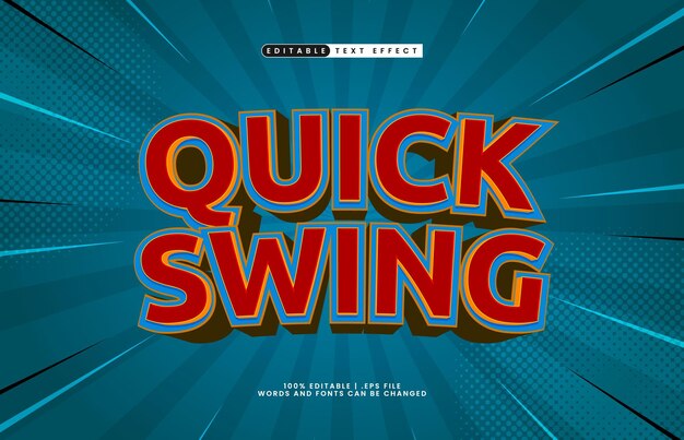 quick swing editable text effect with a drift and race text style