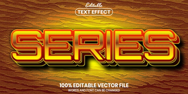 Series text, font style editable text effect