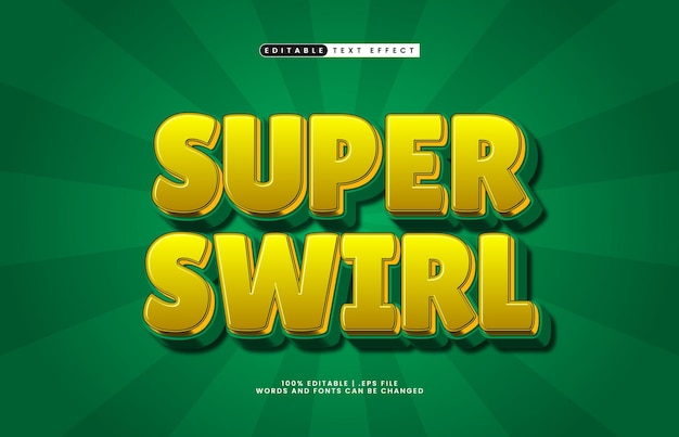 super swirl editable text effect with a super and kids text style
