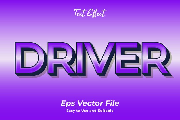 text effect driver editable and easy to use premium vector