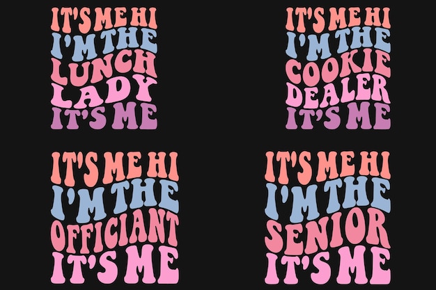 To jsem já, Ahoj, Já jsem Kuchařka, to jsem já, Ahoj, Já jsem Prodejce sušenek, to jsem já, To jsem já, Ahoj, Já jsem