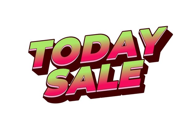 today sale text effect in 3d style with good color combination