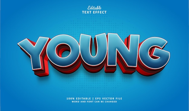 Young editable text effect style 3d Cartoon