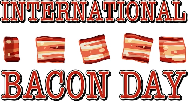 Vetor grátis bandeira do dia internacional do bacon