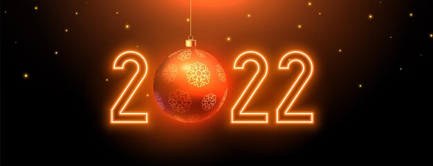 Banner de estilo neon de feliz ano novo de 2022 com bola de natal