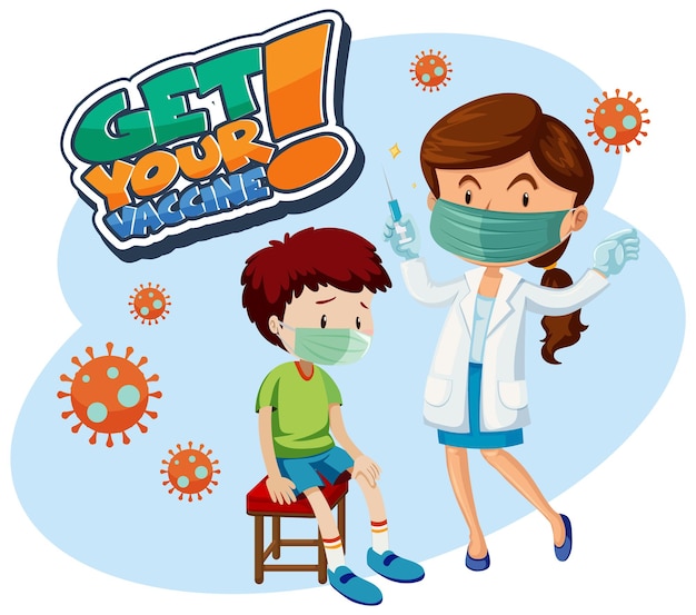 Vetor grátis banner de fonte do get your vaccine com um menino receba a vacina covid-19