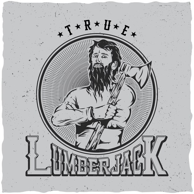 Cartaz da etiqueta True Lumberjack