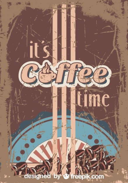 Cartaz grunge hora do café do vintage