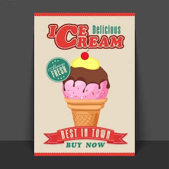 Delicious ice cream flyer, modelo, design de banner ou cartaz em estilo vintage.