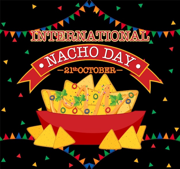 Design de pôster do dia internacional do nacho