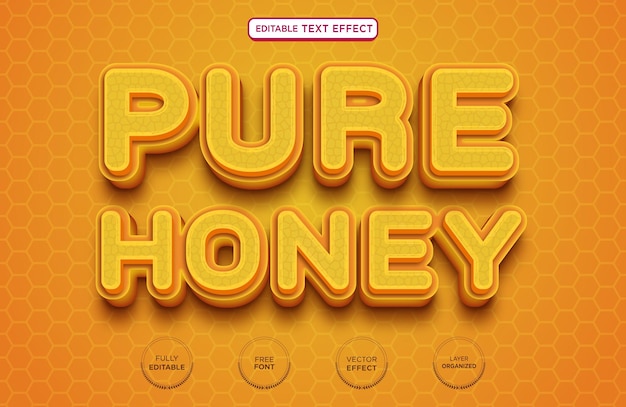 Efeito de texto editável 3d de mel puro, vetor premium com plano de fundo