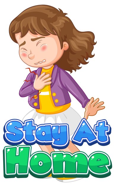 Fonte Stay At Home em estilo cartoon com personagem de garota se sentindo mal isolada no fundo branco