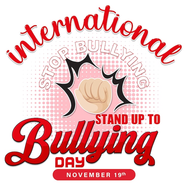 Vetor grátis internacional stand up to bullying day design de cartaz