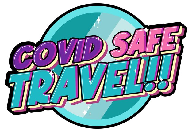 Logótipo de letras desenhadas à mão Covid Safe Travel