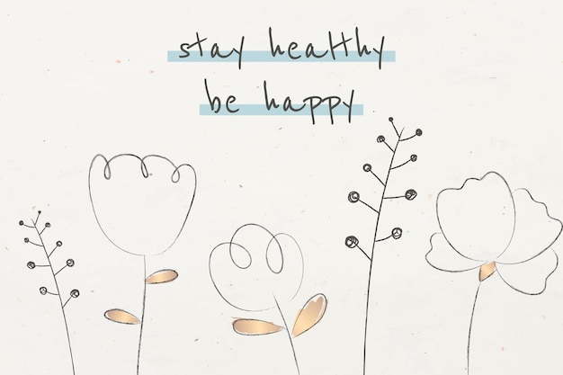 Modelo de citação motivacional ficar, saúde, ser feliz, texto com plantas de doodle