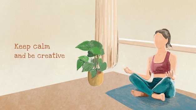 Modelo de ioga com citação, mantenha a calma e seja criativo