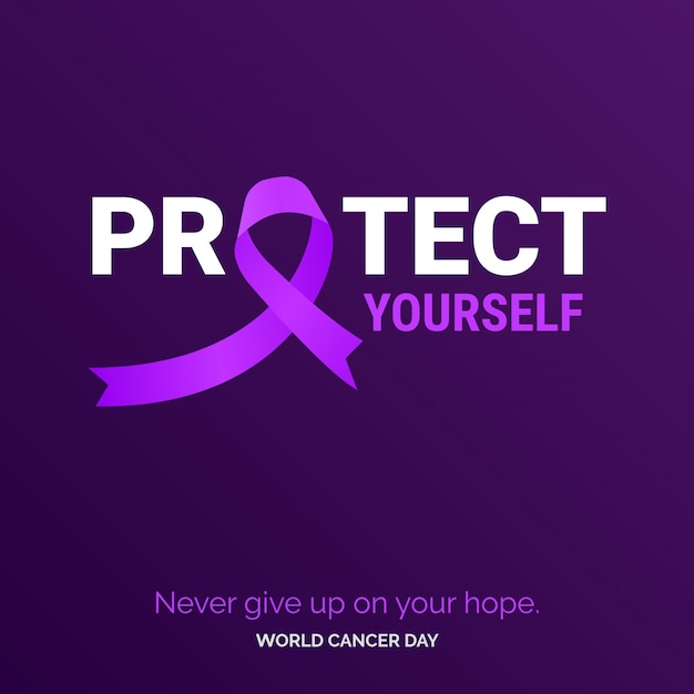 Proteja-se tipografia de fita nevery desista de sua esperança dia mundial do câncer