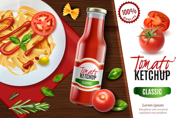 Publicidade de ketchup de tomate realista com vista da mesa de madeira e prato de macarrão com texto