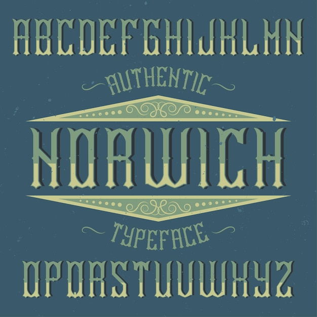 Vetor grátis tipo de letra de rótulo vintage chamado norwich. boa fonte para usar em qualquer etiqueta ou logotipo vintage.