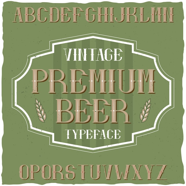 Tipo de letra vintage chamado premium beer