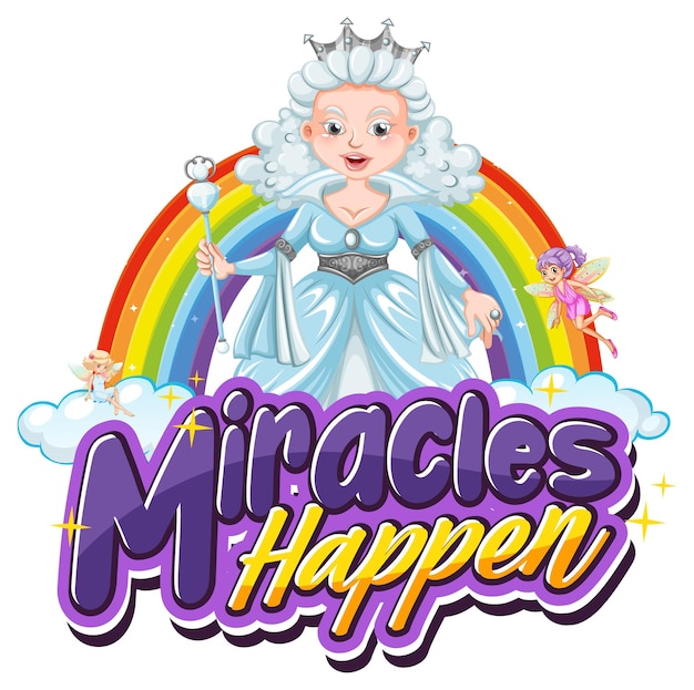 Vetor grátis tipografia miracles happens com uma linda personagem princesa