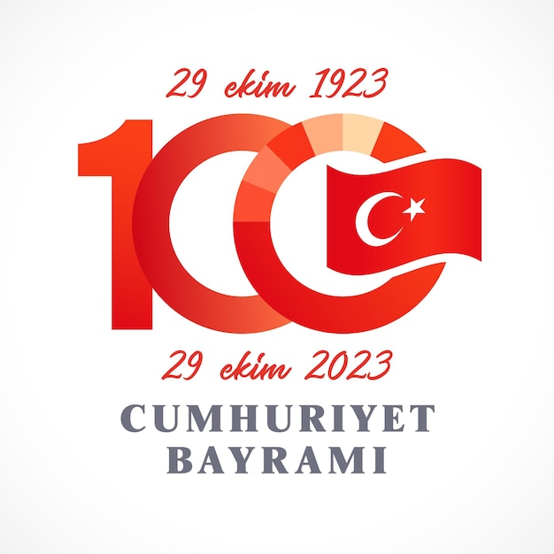 Cumhuriyet bayrami 100 yili kutlu olsun tradução dia da república 100 anos  feliz aniversário