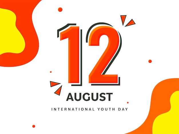 12 de agosto dia internacional da juventude fonte contra fundo branco