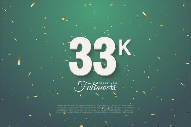 33 mil seguidores com números em fundo verde folha escuro