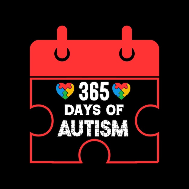 Vetor 365 dias de t-shirt de autismo