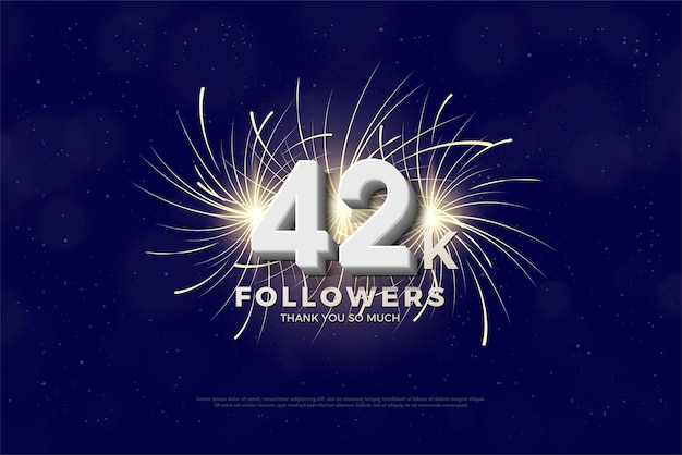 42k seguidores com fundo de fogos de artifício de faíscas.