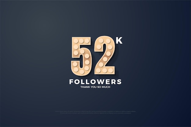 52 mil seguidores com números texturizados clássicos.