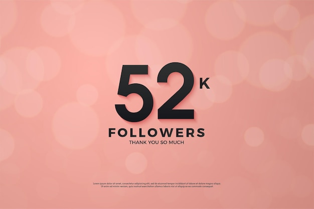 52 mil seguidores com uma mistura de números pretos e fundo rosa.