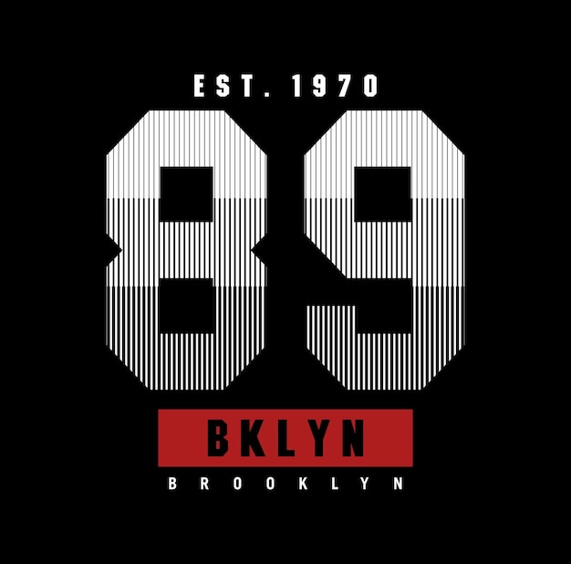 89 brooklyn design tipografia vector design texto ilustração sinal camiseta gráficos impressão etc