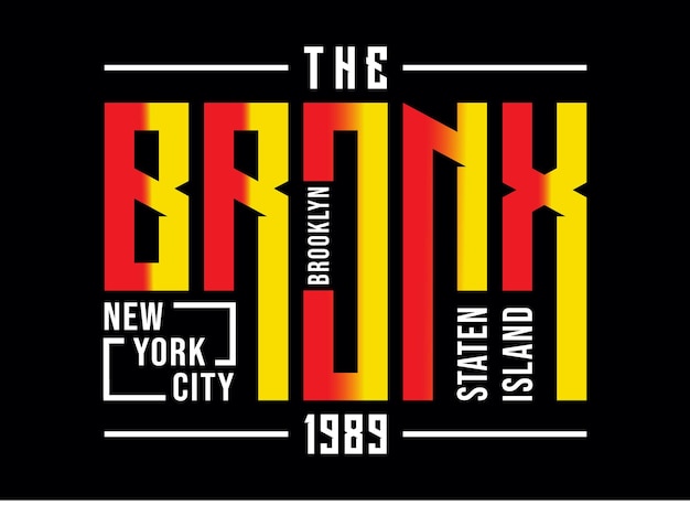 A camiseta de design de tipografia bronx staten island pronta para imprimir vetor premium