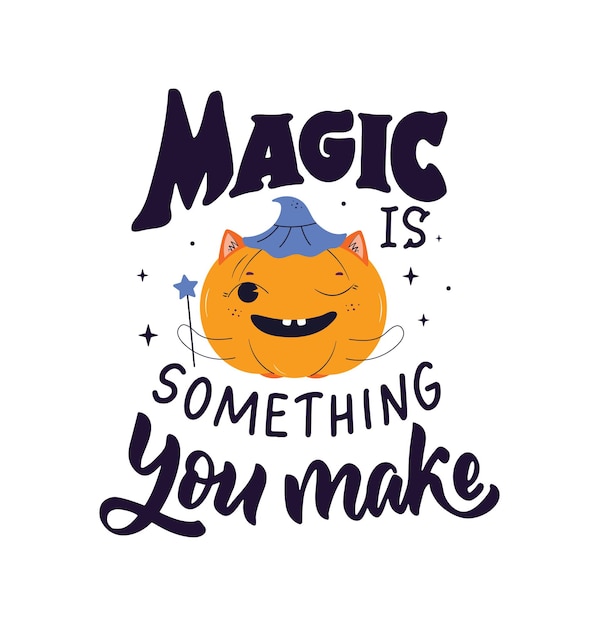 A citação mágica e a abóbora a frase mágica é algo que você faz para os designs do dia de halloween