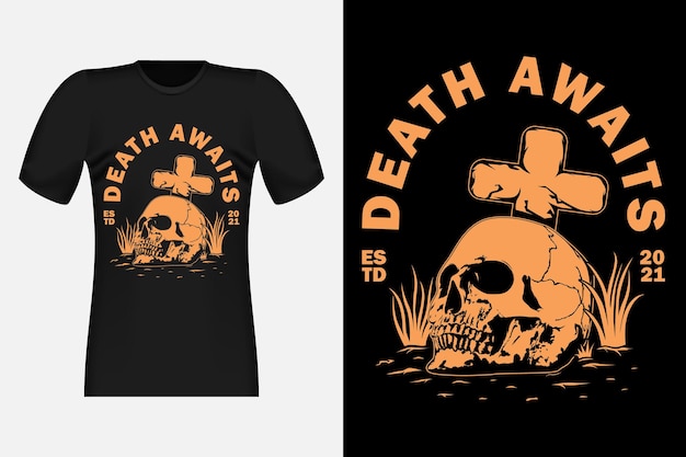 A morte aguarda com design de camiseta vintage caveira