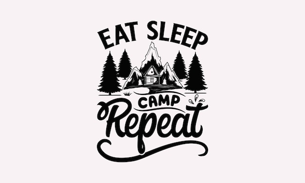Acampamento svg design citações de aventura escrito à mão design de camiseta vetorial
