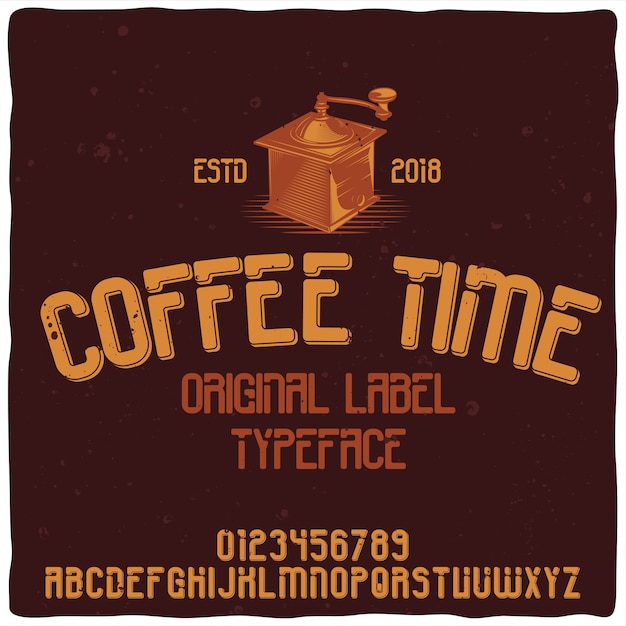 Alfabeto vintage e tipo de letra chamado hora do café.