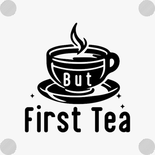 Vetor amante do chá svg pacote tea svg tea lover svg tea drinker bundle citações de chá svg citações engraçadas svg