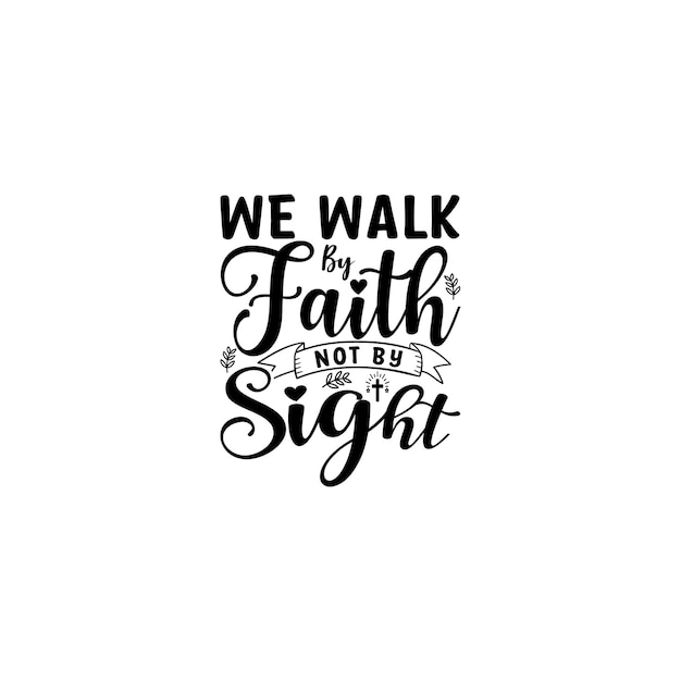 Andamos por fé e não por vista