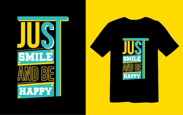 Apenas sorria e seja feliz citar design de camiseta