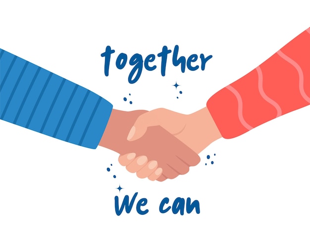Apertando as mãos e frase juntos podemos trabalho em equipe a unidade de amizade ajuda a apoiar a igualdade