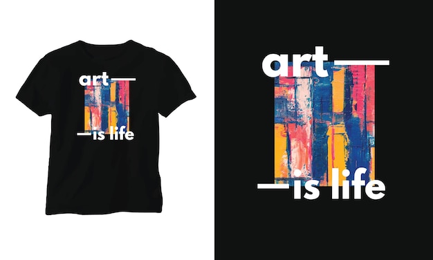 Vetor arte é a vida t-shirt design