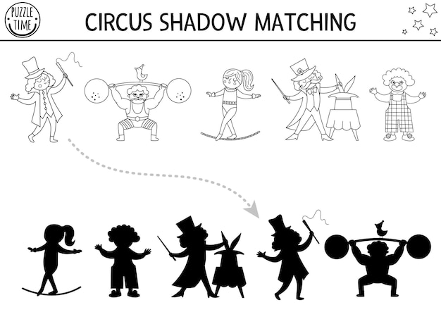 Atividade de correspondência de sombras em preto e branco do circo com artistas fofos quebra-cabeça de diversão com artistas encontre a planilha ou jogo para impressão da silhueta correta página para colorir de entretenimentoxa