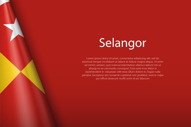 Bandeira 3d estado de selangor da malásia isolado em fundo com copyspace