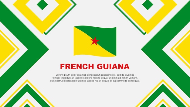 Vetor bandeira da guiana francesa abstracto desenho de fundo template dia da independência da gviana francesa banner papel de parede ilustração vetorial dia da independencia da giviana francesa