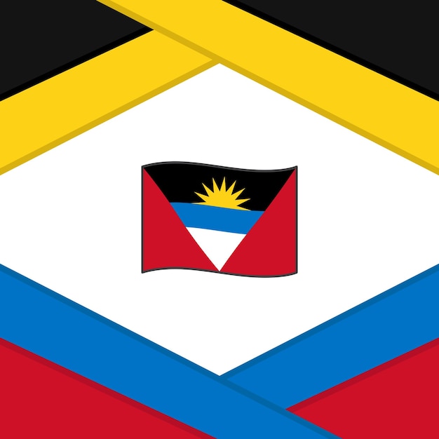 Vetor bandeira de antígua e barbuda modelo de design de fundo abstrato banner do dia da independência de antígua e barbuda post de mídia social modelo de antígua e barbuda