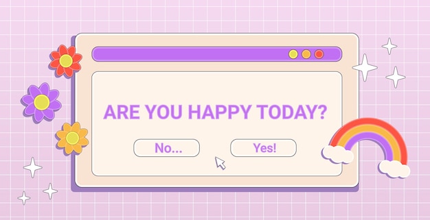 Banner da moda do Y2K com janela de computador retro com a frase "Você está feliz hoje?"