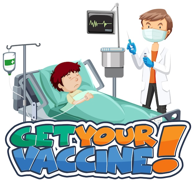 Banner de fonte get your vaccine com paciente e médico personagem de desenho animado