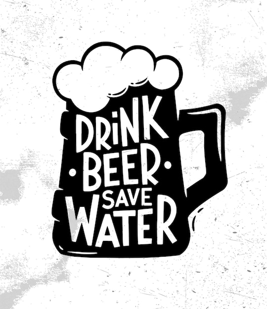 Beba cerveja economize água cartaz de rótulo de logotipo vintage retrô design de tipografia